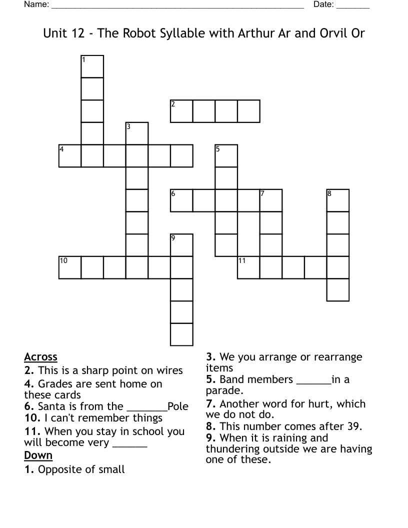 Unit 12 The Robot Syllable with Arthur Ar and Orvil Or Crossword