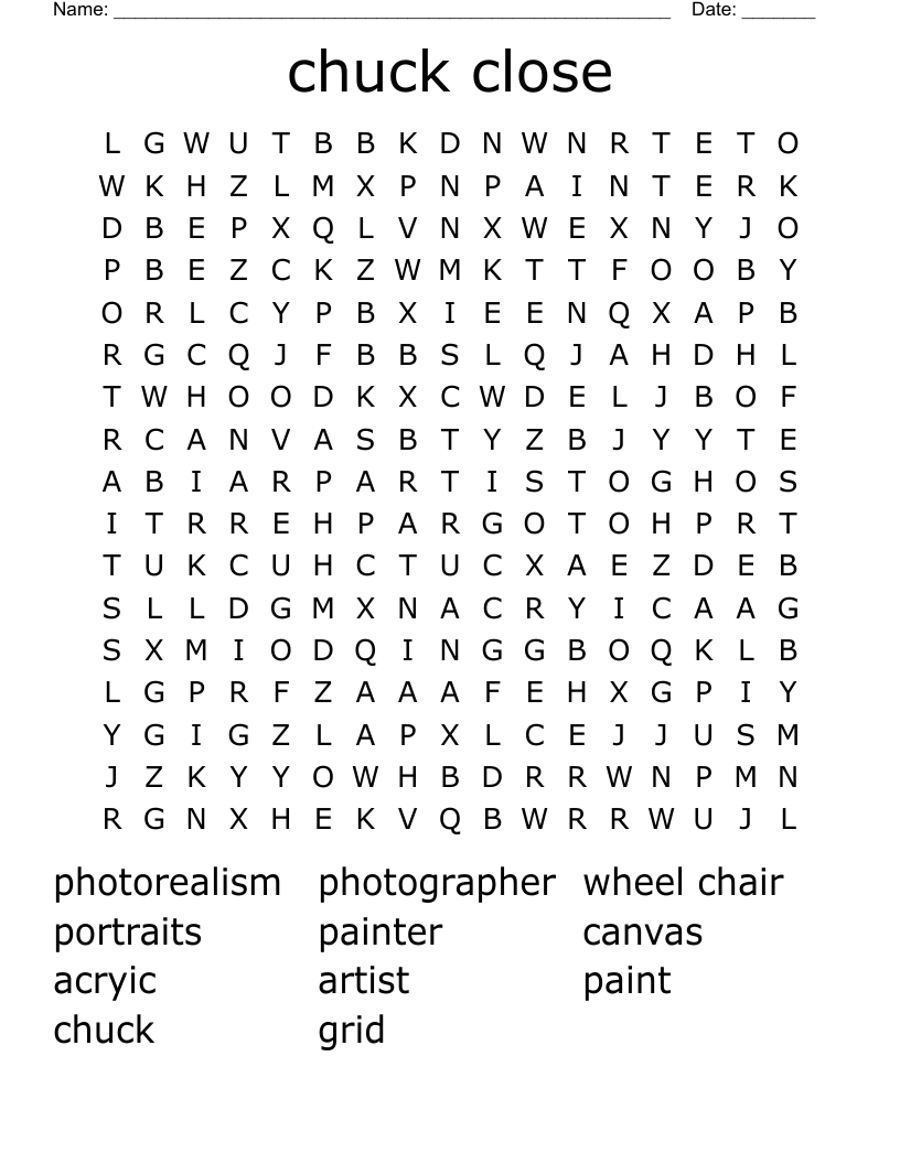 Chuck Close Artist Word Search - WordMint