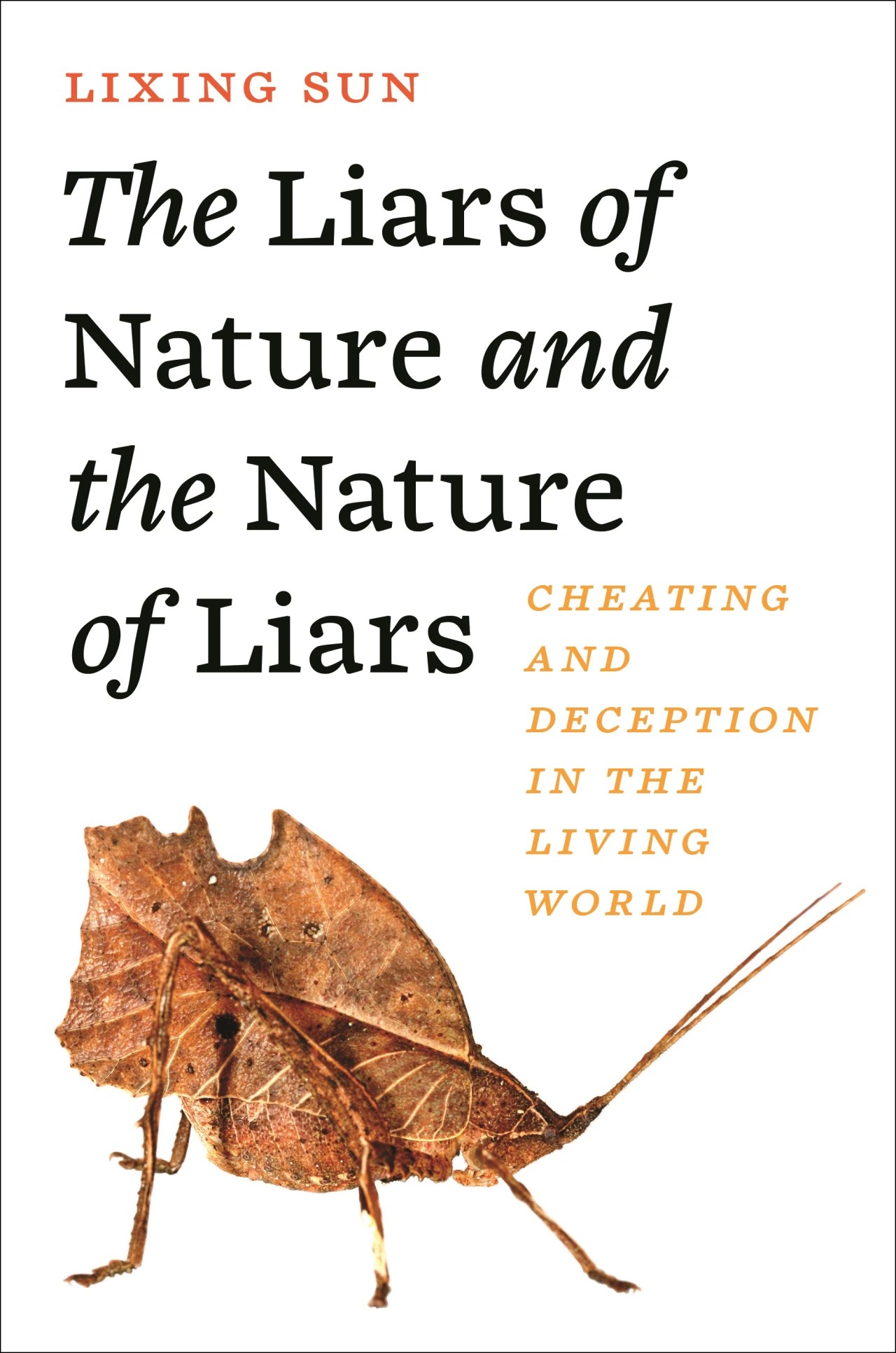 ‘The Liars of Nature and the Nature of Liars’ Review Deceiving to