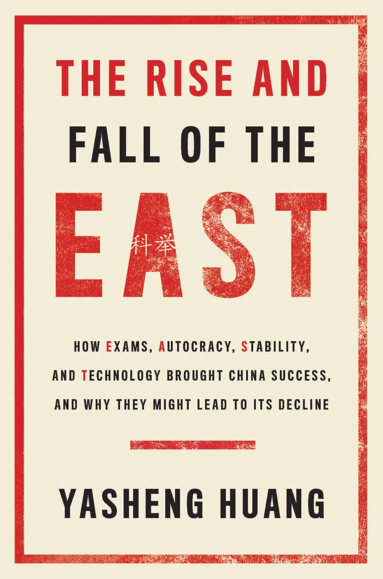 ‘The Rise and Fall of the EAST’ Review China’s Conformity Crisis WSJ(03)