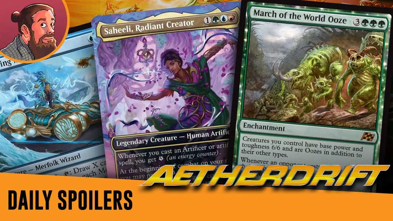 Aetherdrift Spoilers — January 23 Mythic Ooze Enchantment and Living