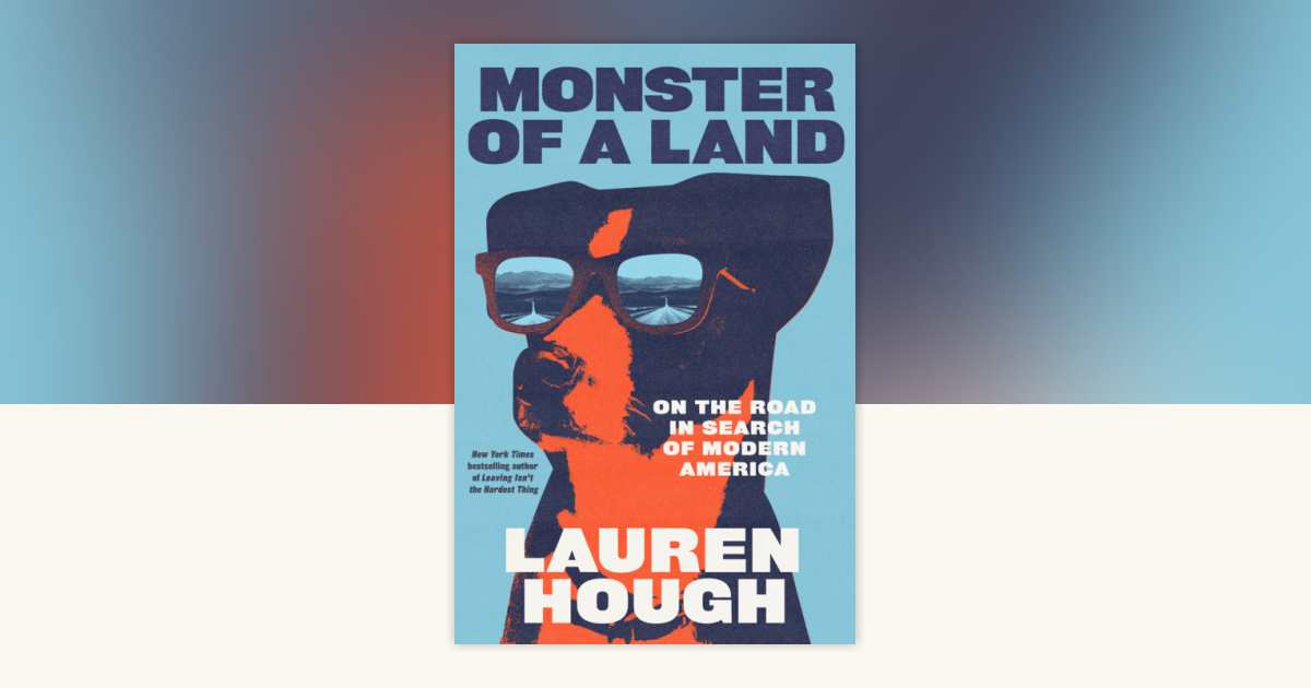 Monster of a Land by Lauren Hough 9780593686621 PenguinRandomHouse