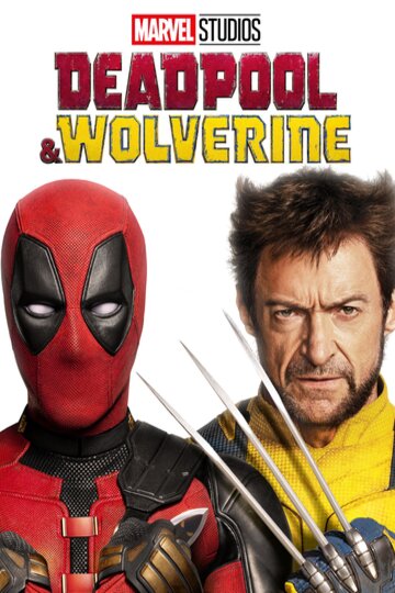 Watch Rent or Buy Deadpool &amp; Wolverine Online | Fandango at Home 
