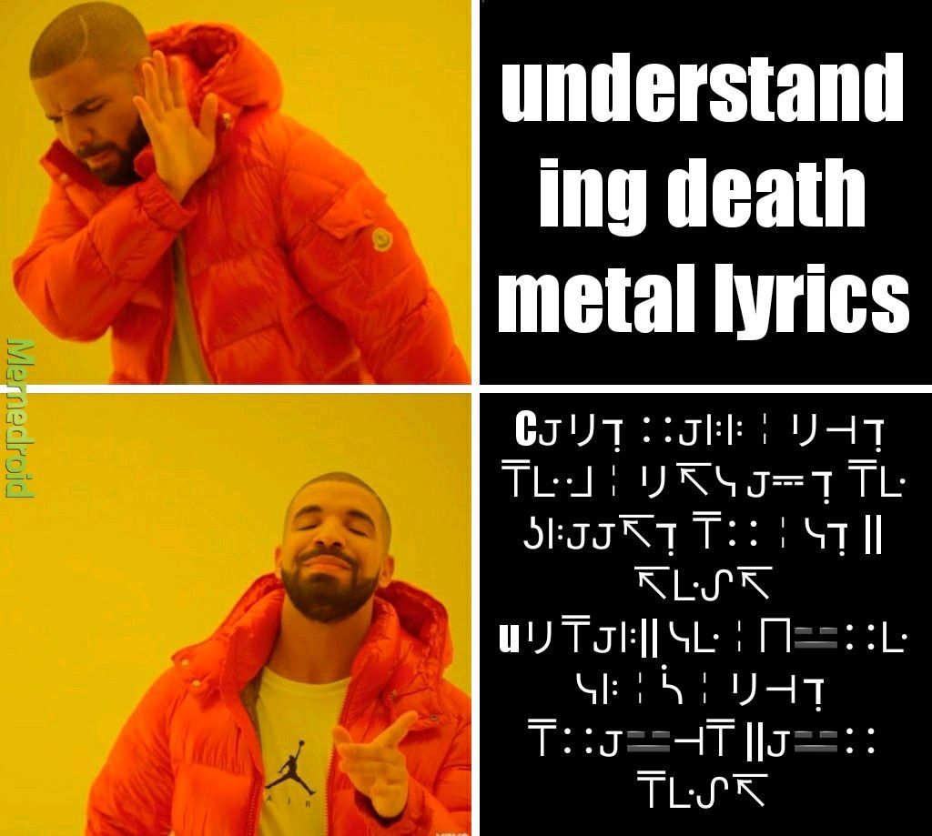 when the lyrics are in demon language Meme by