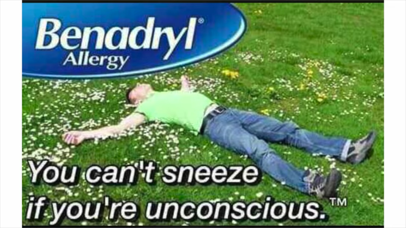 Benadryl Meme by Zugzy ) Memedroid