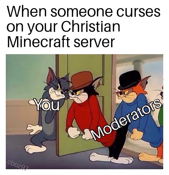 Christian Minecraft server... Meme by cboz97 ) Memedroid