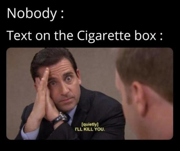 The best Cigarettes memes ) Memedroid