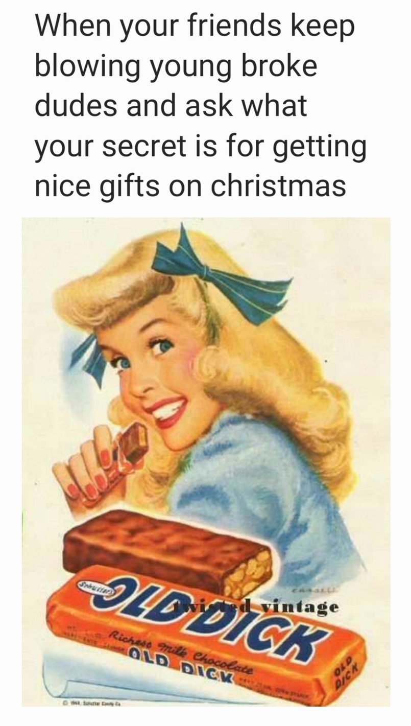 That old dick Meme by Dawsondawg ) Memedroid