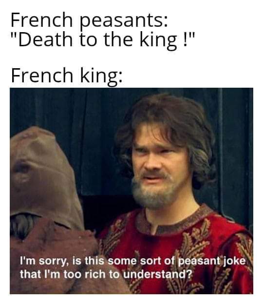 French revolution time Meme by Sapu ) Memedroid