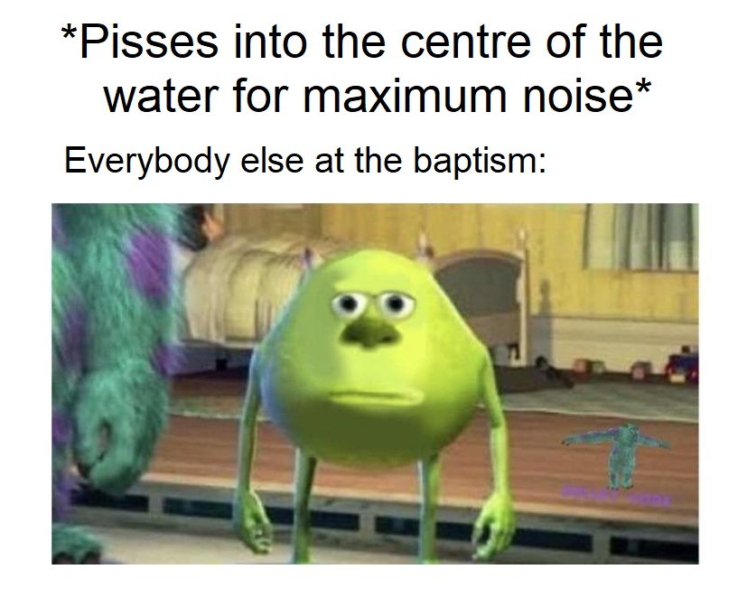 Baptism Meme by Sionis12 ) Memedroid