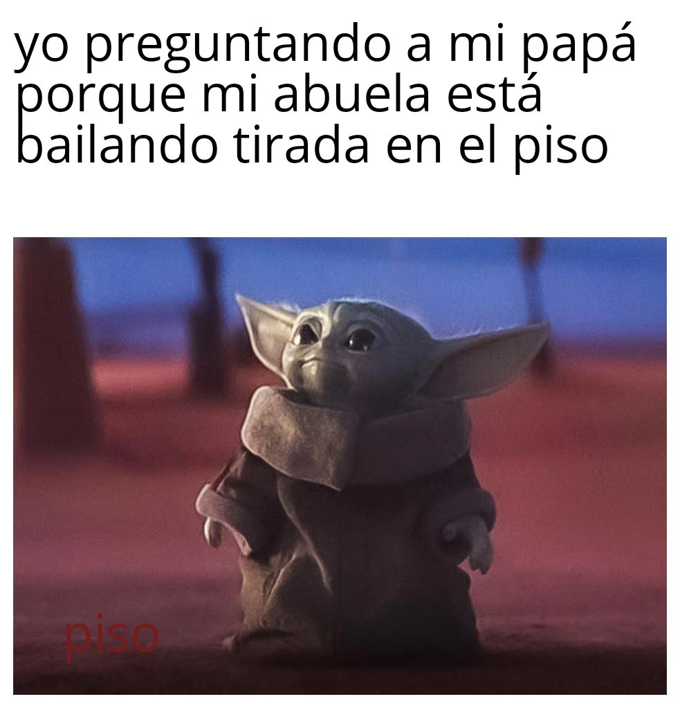 Top memes de Baby yoda en español ) Memedroid