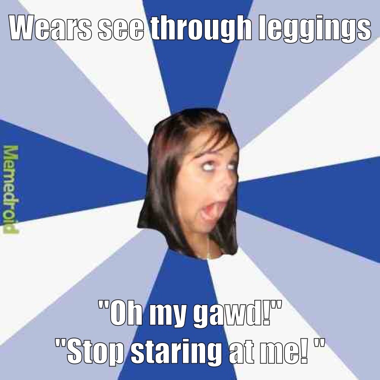 The best Leggings memes ) Memedroid