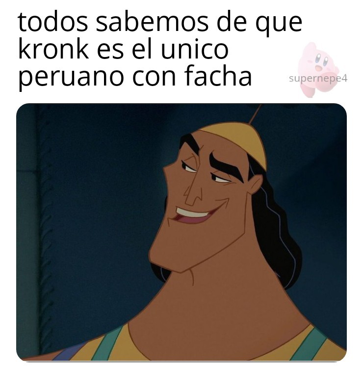 Kronk Meme subido por Supernepe4 ) Memedroid