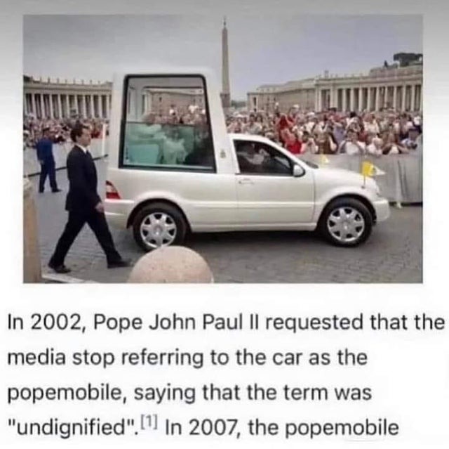 Popemobile Meme by susboi1234 ) Memedroid