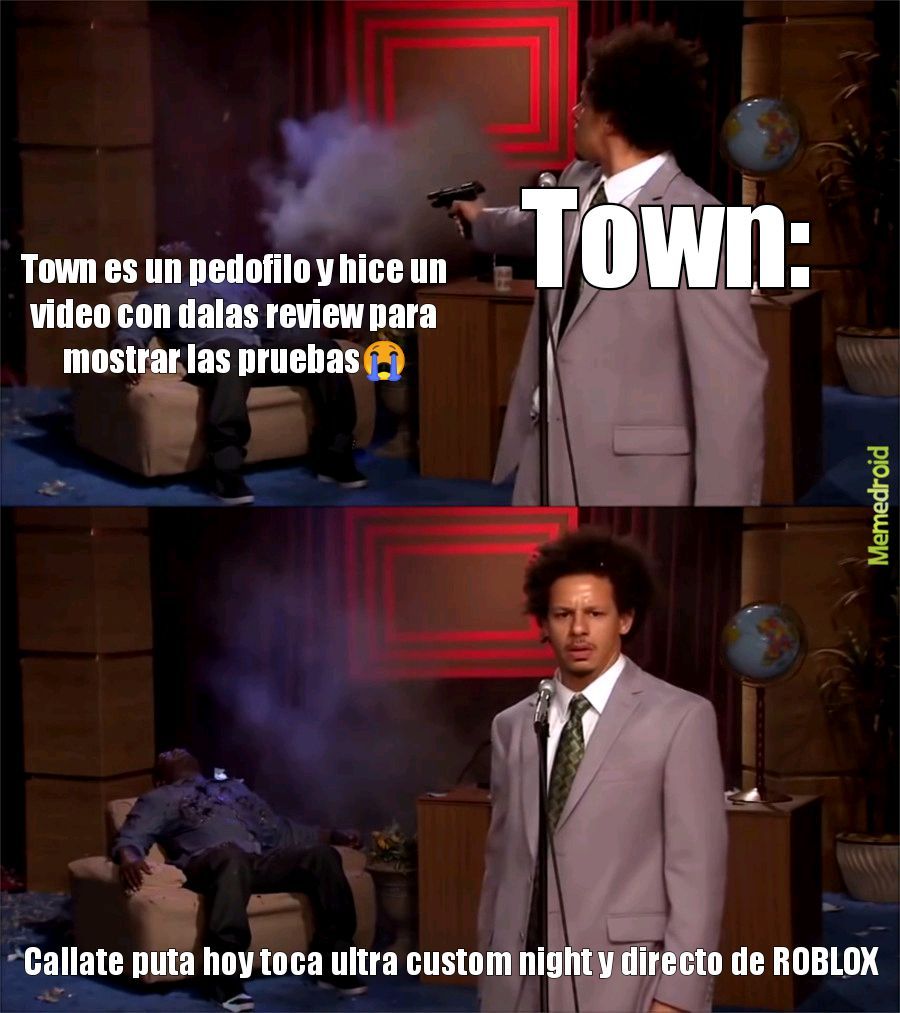 Top memes de itowngameplay en español ) Memedroid