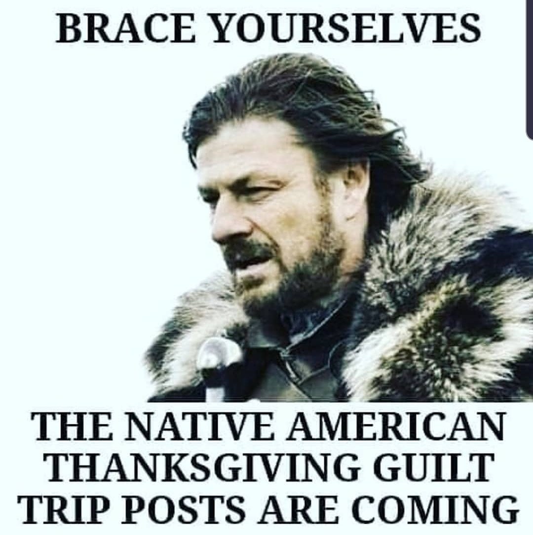 Thanksgiving Native American Memes 2019