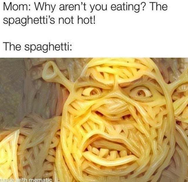The best Spaghetti memes ) Memedroid