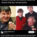 ﻿Tweet that ‘Father Ted’ comedian, Graham Lineham arrested at Heathrow Airport (UK) by 5 armed police: Graham Linehan Promote @Glinner Ifatrans-identified male Is in a female-only space, he Is committinga violent; abusive act. Make a scene, call the cops and if all else fails, punch him in the balls: 8.02 AM – Apr 20,2025 136K Views got
