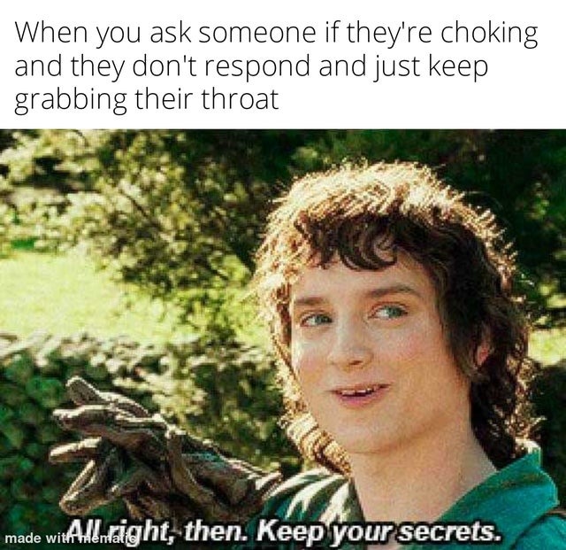 The best Choking memes ) Memedroid