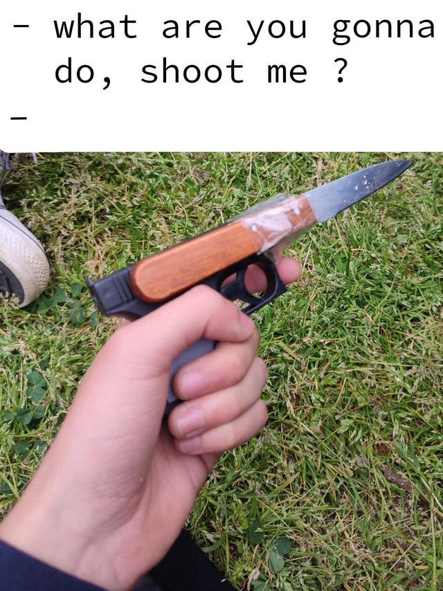 The best Weapon memes ) Memedroid