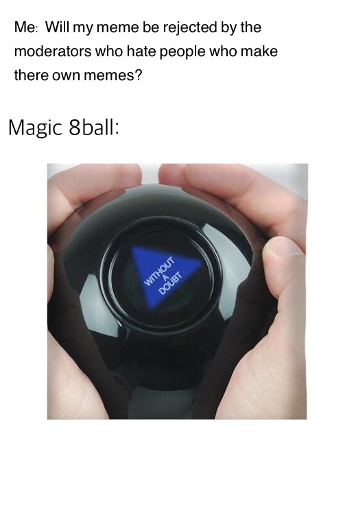 The best 8ball memes ) Memedroid