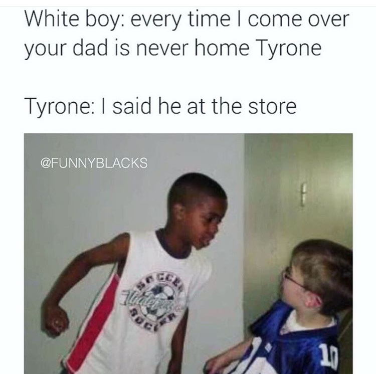 The best tyrone memes ) Memedroid