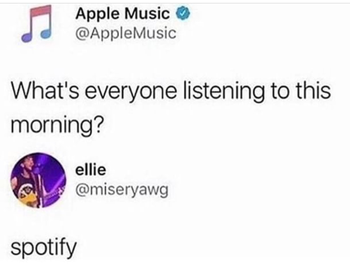 who uses apple music Meme by asap.memes ) Memedroid