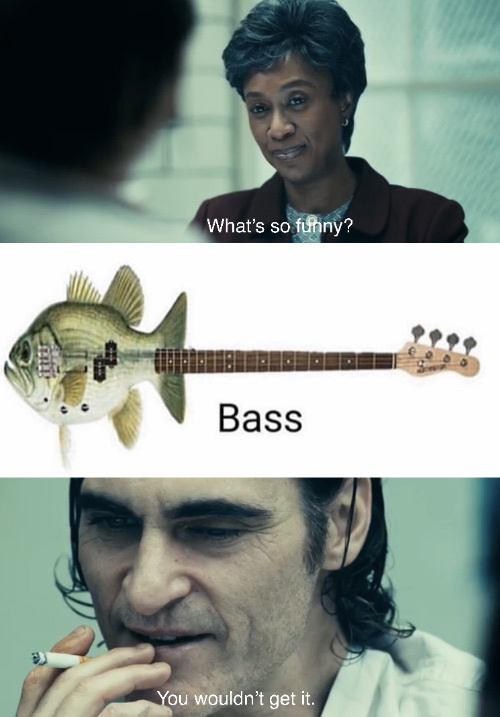 Bass Meme by Jojothe1stone ) Memedroid