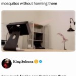 ﻿This 9 laser pointer points out mosquitos without harming them Sukuna how much for the one that harms them King