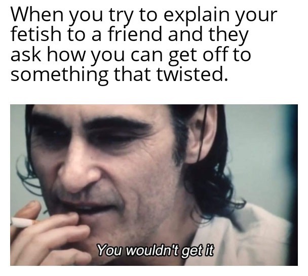 Kinky Meme by BigSurBonerBro ) Memedroid