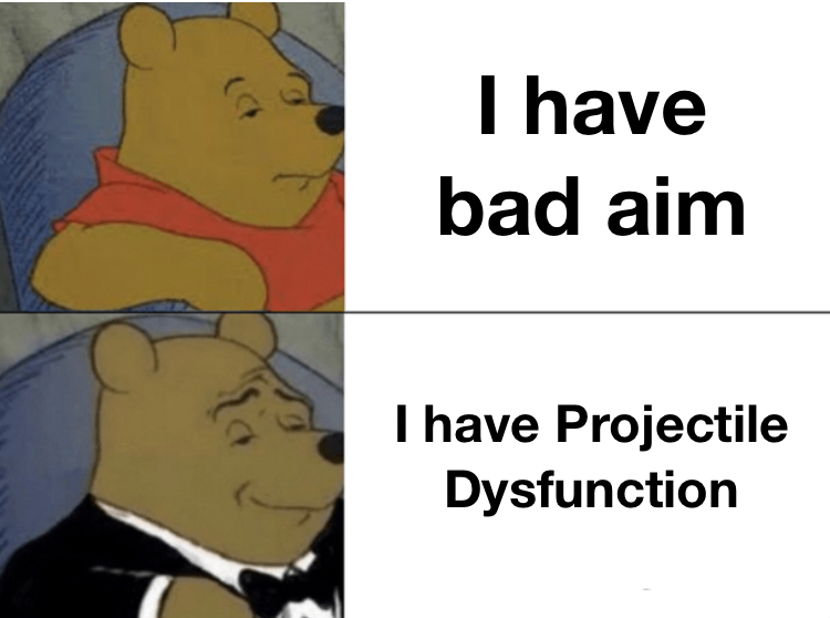My aim is bad Meme by DigitalRiot64 ) Memedroid
