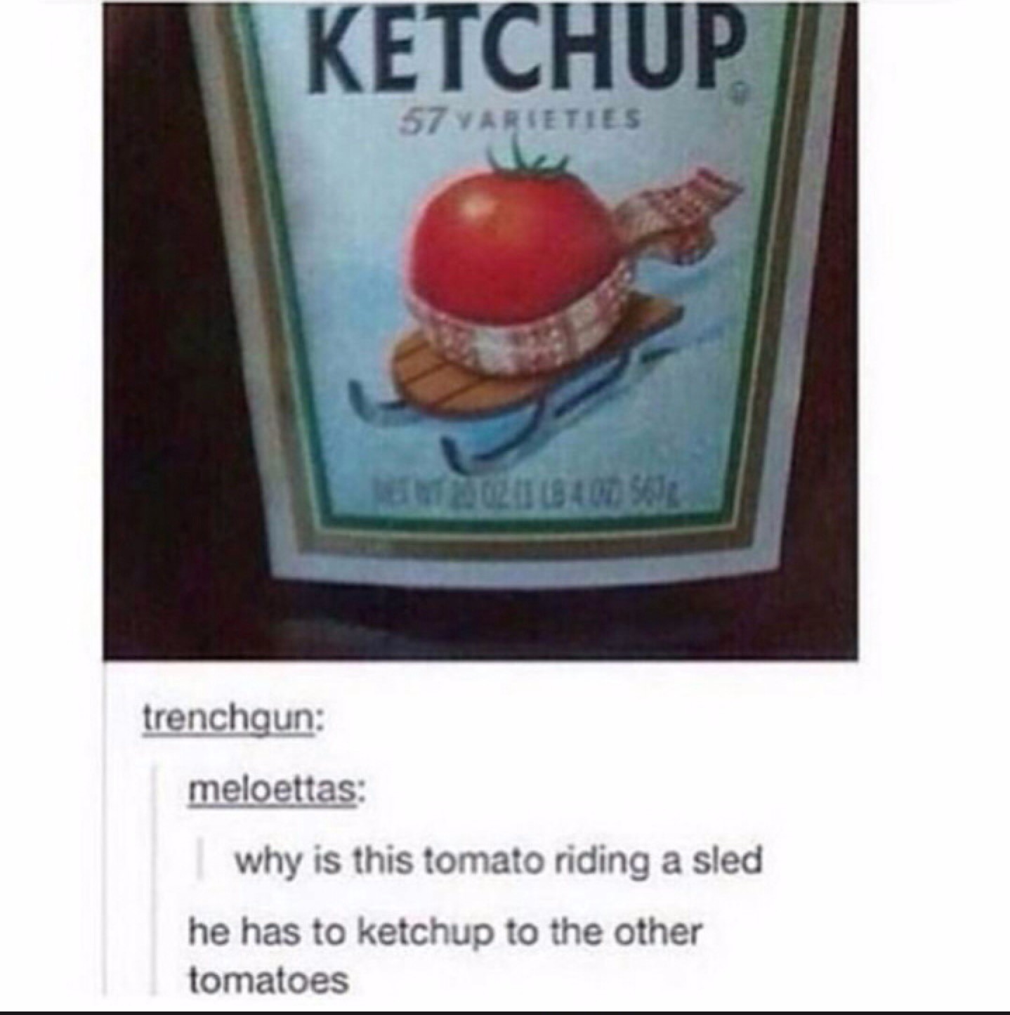 Mmmm, Ketchup Meme by OCisGuilty ) Memedroid