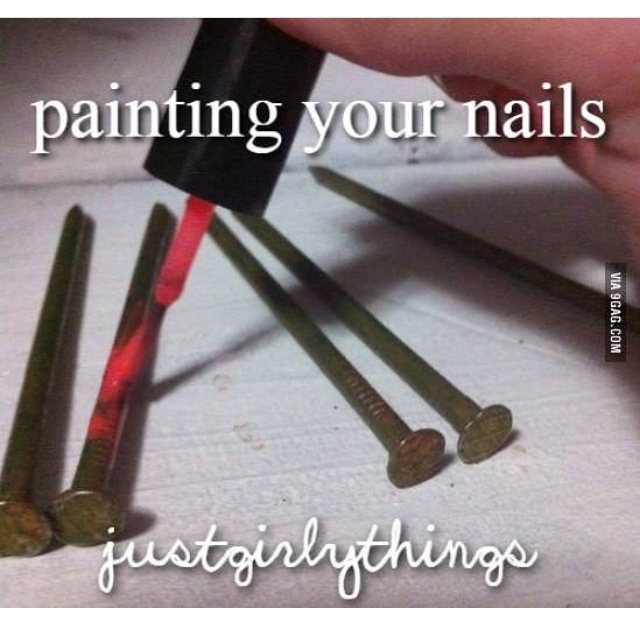 Nails Meme by AAAA7 ) Memedroid