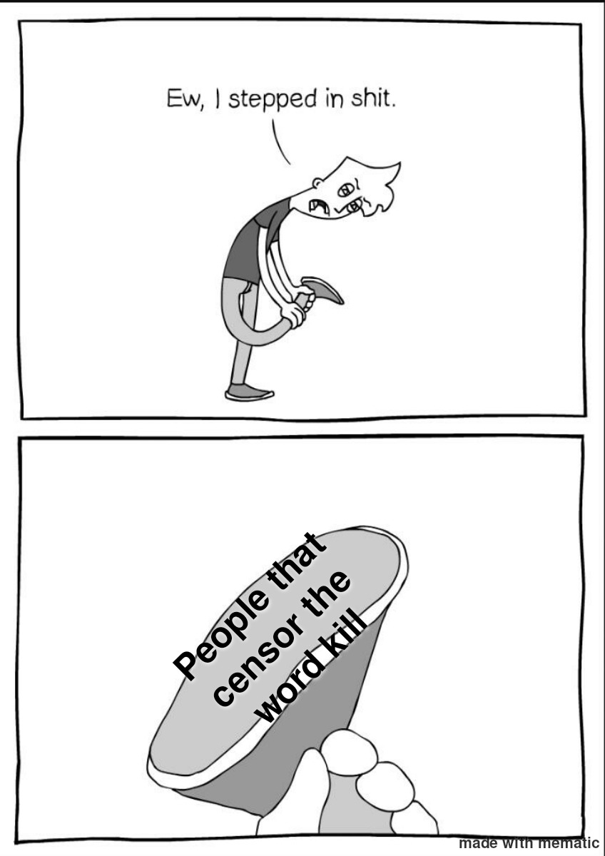 ﻿1 stepped in shit: made With Memtatic Ew; that the People word kill censor
