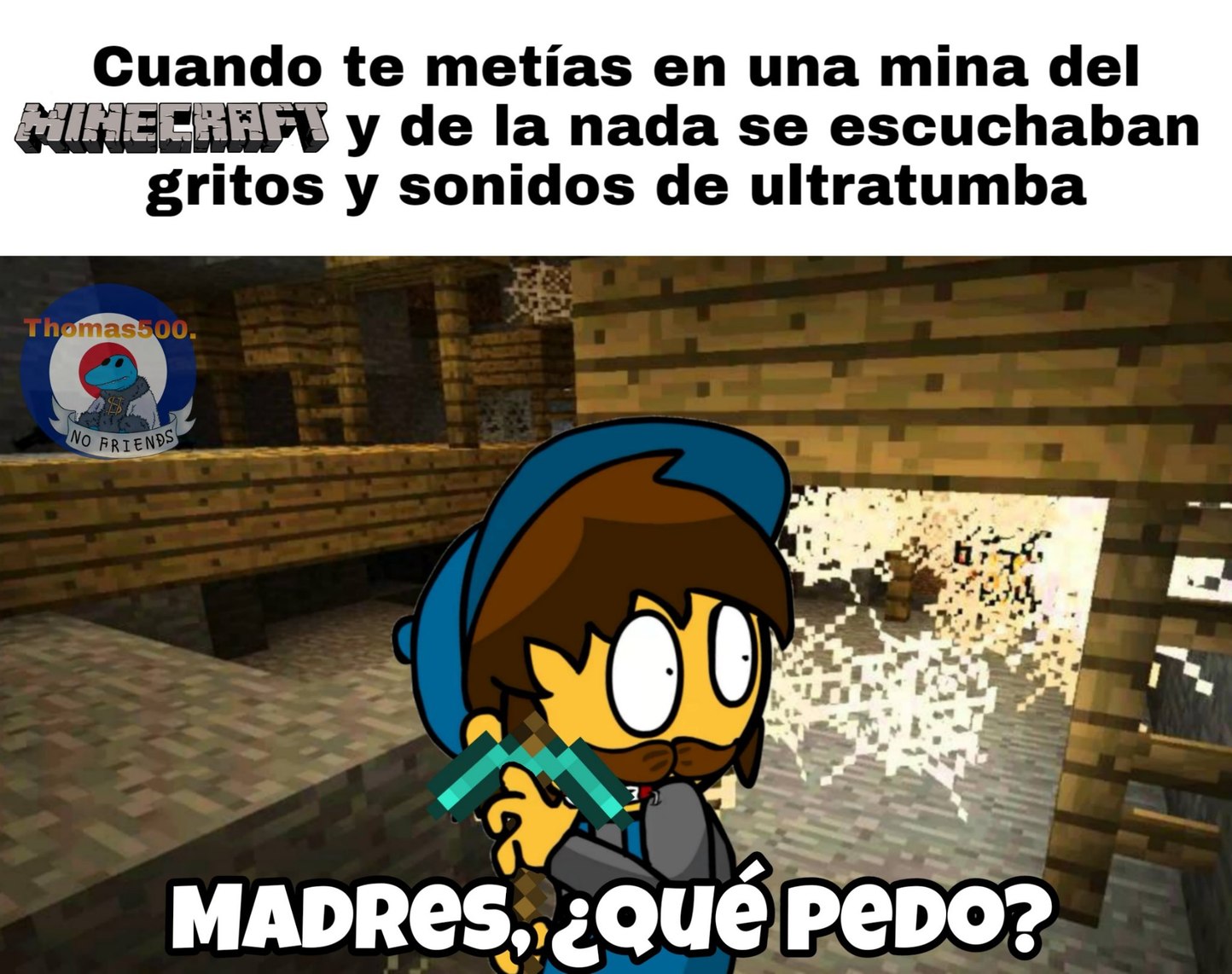 Volví con los memes malos de Minecraft \]/ Meme subido por Thomas500