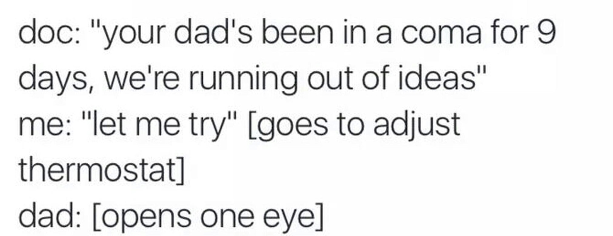 Don’t touch that thermostat Meme by Isealdour ) Memedroid