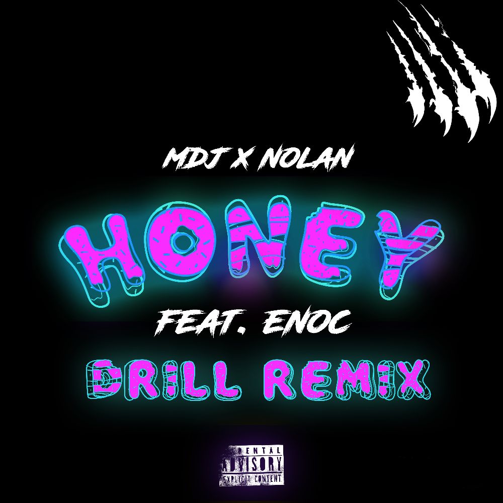Honey (Drill Remix)