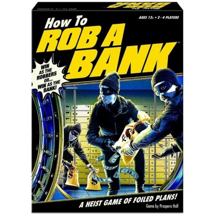 HOW TO ROB A BANK (ENGLISH)