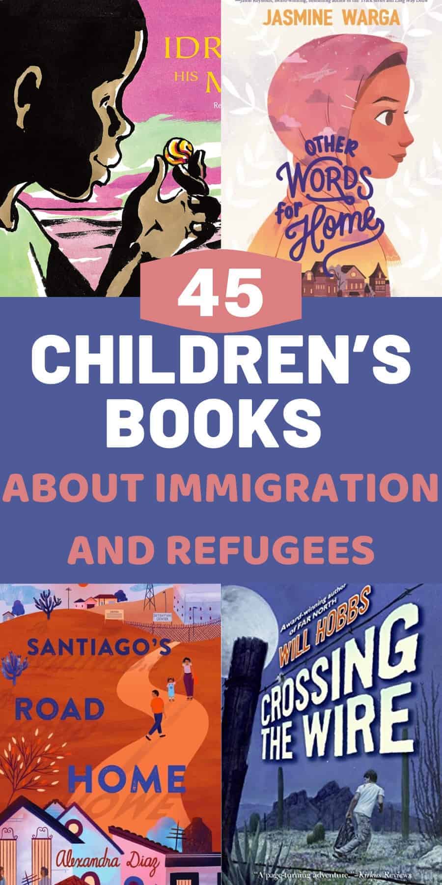 Children's Books About Immigration, Migration, & Refugees