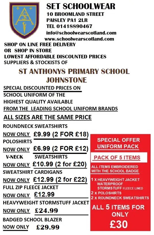 ST ANTHONYS PRIMARY SCHOOL JOHNSTONE UNIFORM SHOP SPECIAL OFFERS LOWEST