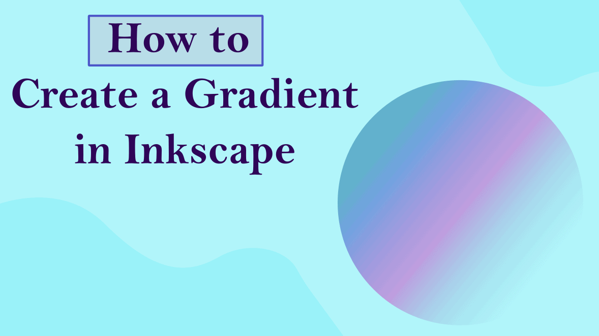 How to Create a Gradient in Inkscape imagy