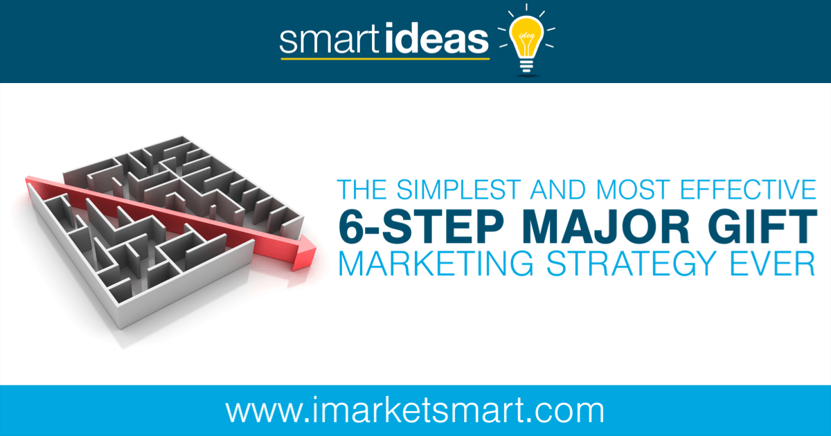 The simplest and most effective 5step major gift and planned gift