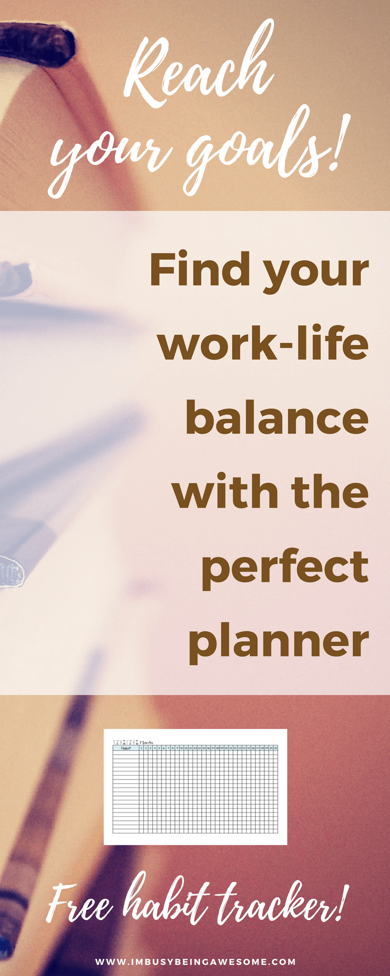 Create WorkLife Balance with a Planner I'm Busy Being Awesome