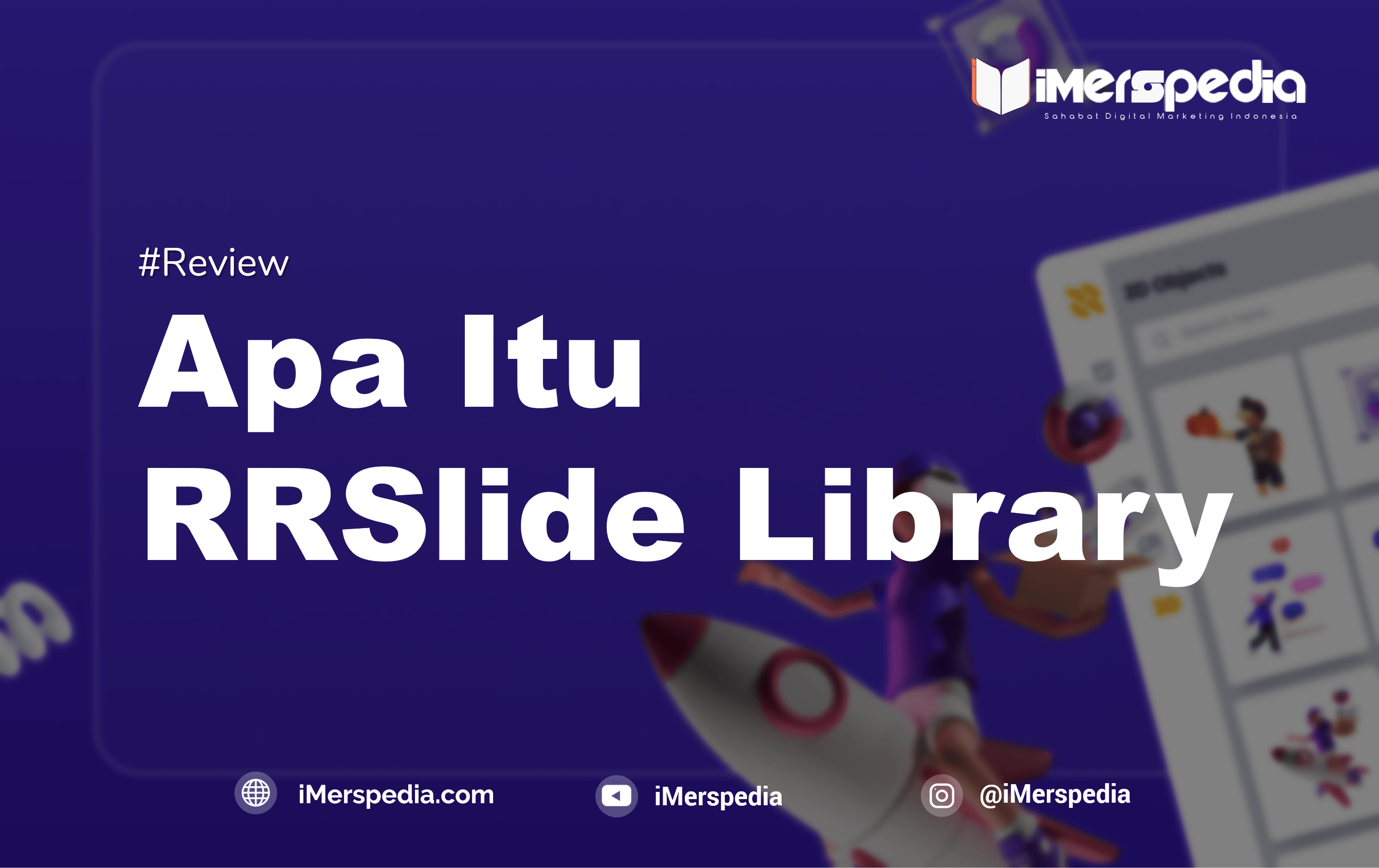 Apa Itu RRSlide Library?