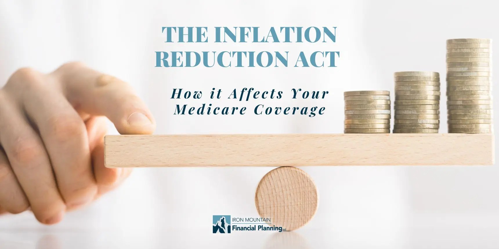 The Inflation Reduction Act and Your Medicare Coverage