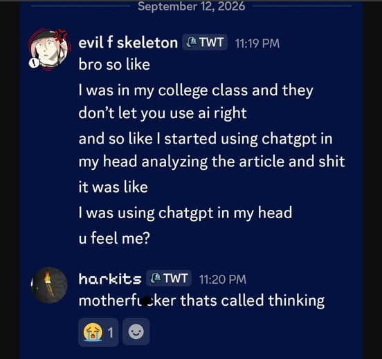 Thats called thinking