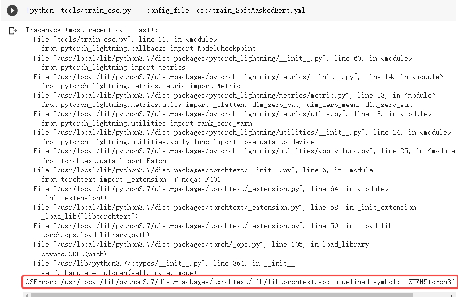OSError /usr/local/lib/python3.7/distpackages/torchtext/_torchtext.so