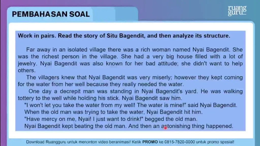 Work in pairs. Read the story of Situ Bagendit, an…