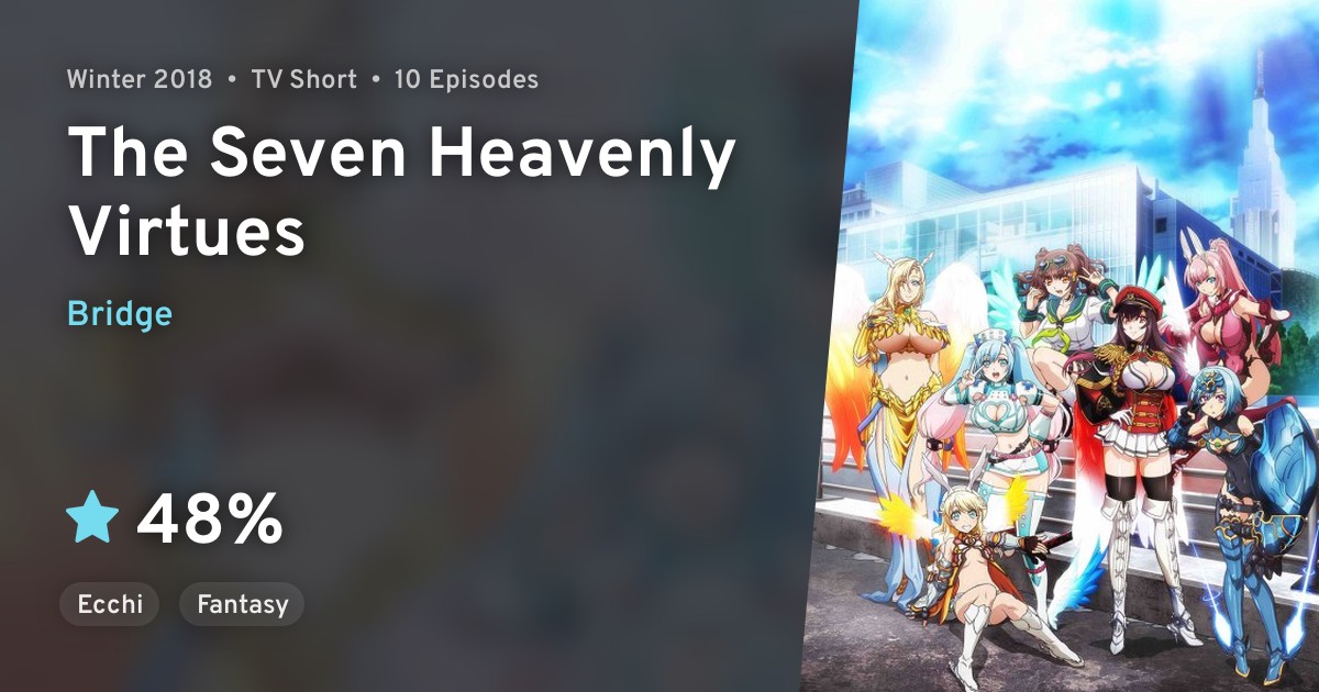 Nanatsu no Bitoku (The Seven Heavenly Virtues) · AniList