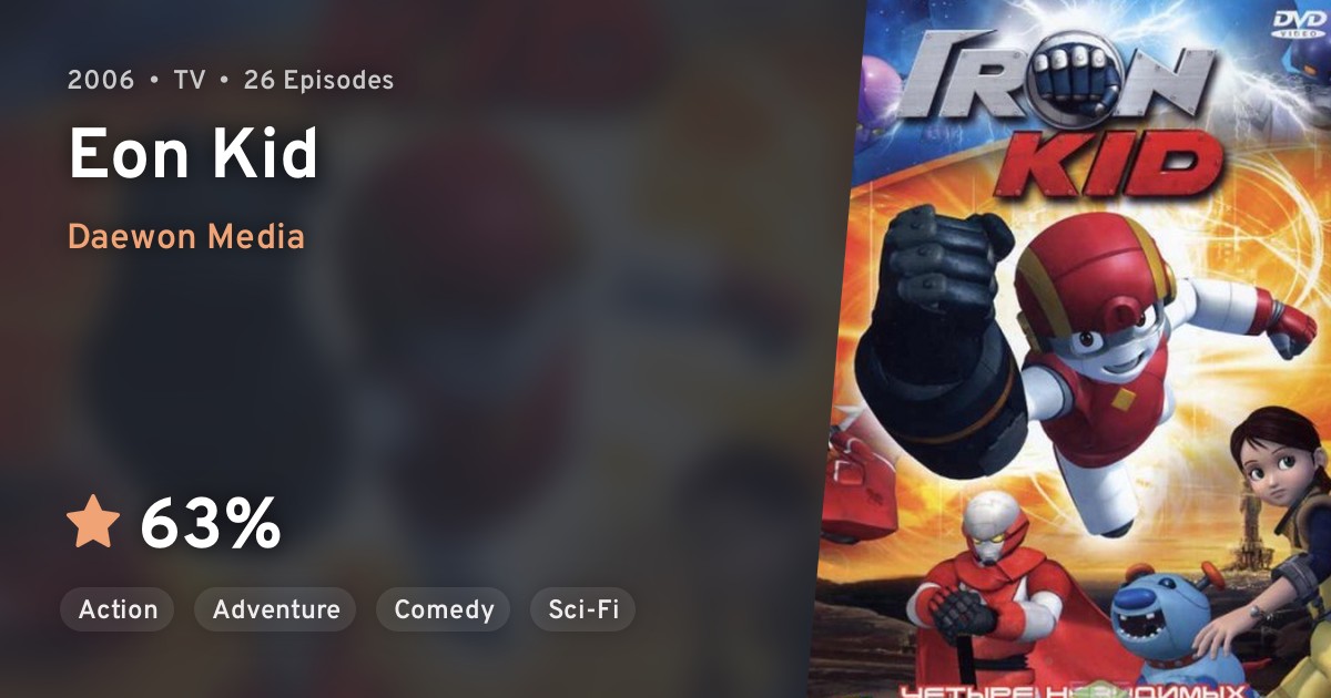 Iron Kid (Eon Kid) · AniList